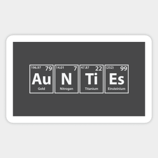 Aunties (Au-N-Ti-Es) Periodic Elements Spelling Sticker